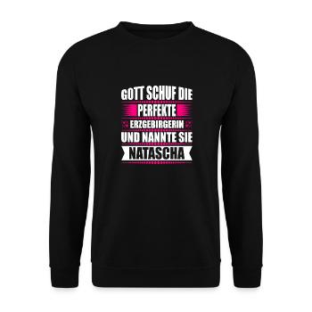Erzgebirge Frau Namen Sachsen Natascha - Unisex Pullover - Schwarz - Vorne - Alina (178cm) & Michal (187cm)
