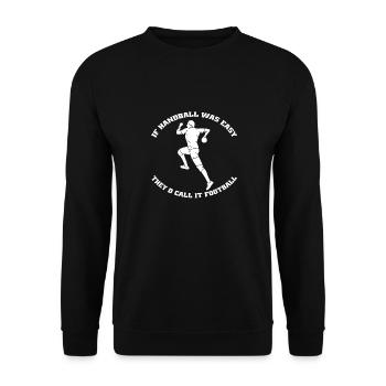 Handballspieler Handballverein Handball Handballer - Unisex Pullover - Schwarz - Vorne - Alina (178cm) & Michal (187cm)