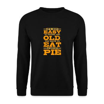 Pour vieillir, il faut manger beaucoup de tarte - Sweat-shirt Unisexe - noir - Devant - Alina (178cm) & Michal (187cm)