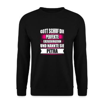 Erzgebirge Frau Namen Sachsen Petra - Unisex Pullover - Schwarz - Vorne - Alina (178cm) & Michal (187cm)