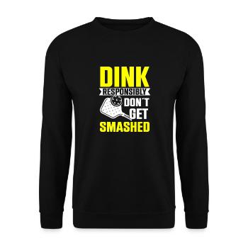 Dink responsibly don't get smashed pickleball - Unisex Sweatshirt - black - Front - Alina (178cm) & Michal (187cm)