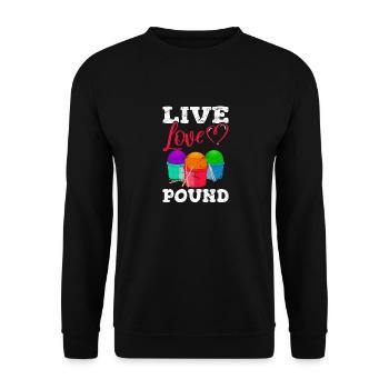 Cardio Drumming Live Love Pound Workout Gym Fitnes - Unisex Sweatshirt - black - Front - Alina (178cm) & Michal (187cm)