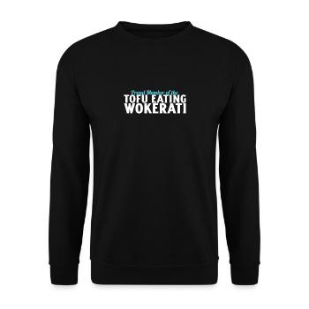 Funny Proud Member Of The Tofu Eating Wokerati Ant - Unisex Sweatshirt - black - Front - Alina (178cm) & Michal (187cm)