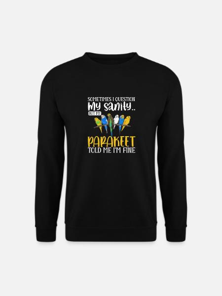 Budgerigar Parakeet Bird Pet Gift - Unisex Sweatshirt - black