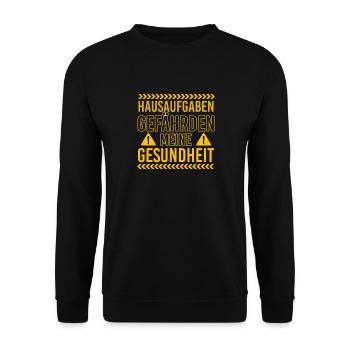 Hausaufgaben Gefährden Meine Gesundheit - Unisex Pullover - Schwarz - Vorne - Alina (178cm) & Michal (187cm)