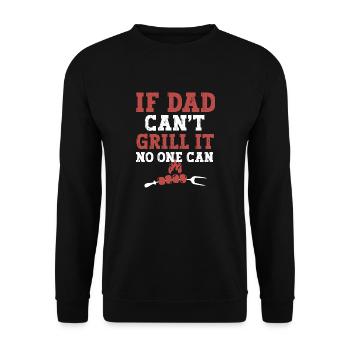 If dad can't grill it funny BBQ father's day - Sweat-shirt Unisexe - noir - Devant - Alina (178cm) & Michal (187cm)