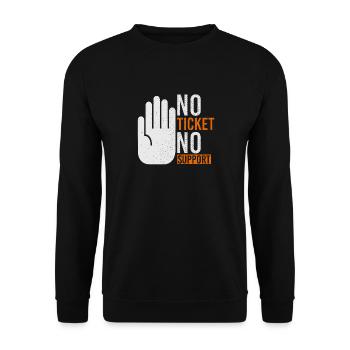 No Ticket No Support Veranstaltung Ereignis Helfen - Unisex Pullover - Schwarz - Vorne - Alina (178cm) & Michal (187cm)