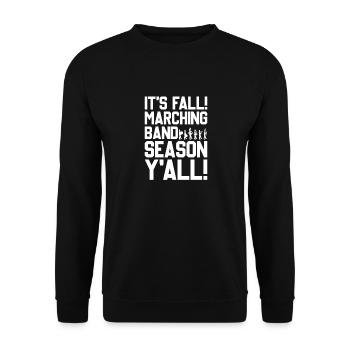 It's Fall Marching Band Season Y'All Marching Band - Unisex Pullover - Schwarz - Vorne - Alina (178cm) & Michal (187cm)