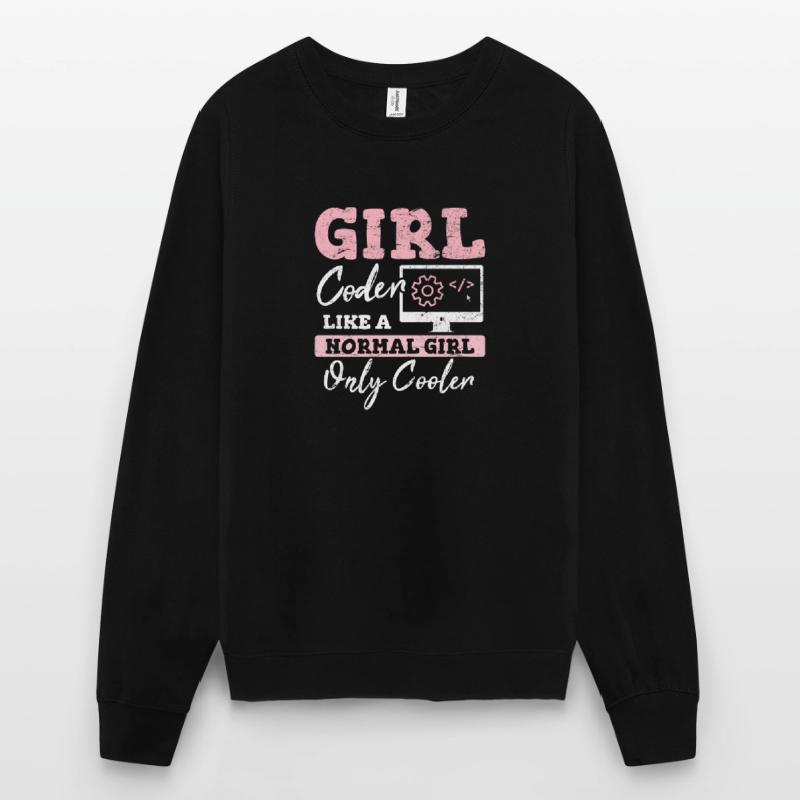 Drôle de fille Codeur Code de programmation informatique Développement Web Sweat-shirt Unisexe