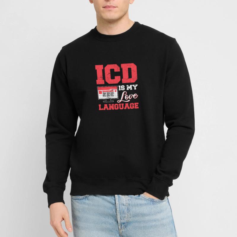 Funny Medical Coder ICD Medical Coding Medical Bil Unisex Sweatshirt