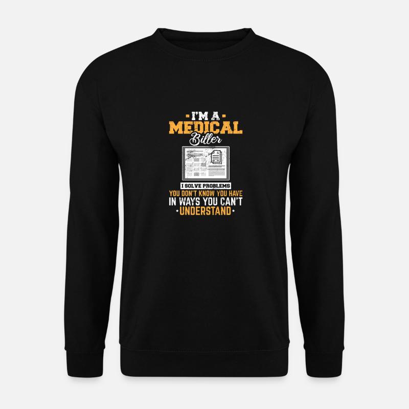 Medical Biller Women Funny Medical Coder Funny Bil - Unisex Pullover - Schwarz