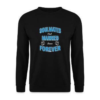 Soulmates & Married Since Forever Cute Retro - Unisex Pullover - Schwarz - Vorne - Alina (178cm) & Michal (187cm)