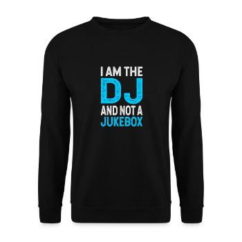 DJ Music Musician Gift Cool Saying - Unisex Sweatshirt - black - Front - Alina (178cm) & Michal (187cm)