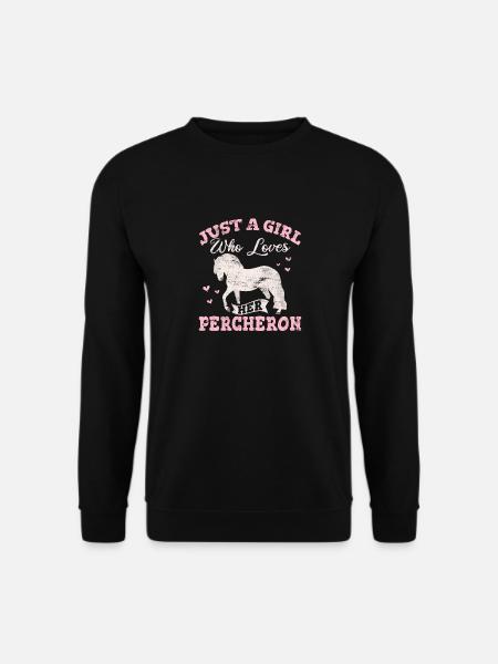 Percheron Horse Girl Loves Her Percheron Draft Hor - Unisex Pullover - Schwarz