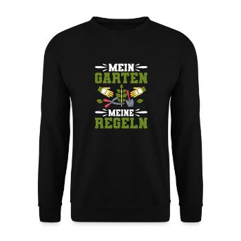 Mein Garten Meine Regeln Hobby-Gärtner Spruch - Unisex Pullover - Schwarz - Vorne - Alina (178cm) & Michal (187cm)