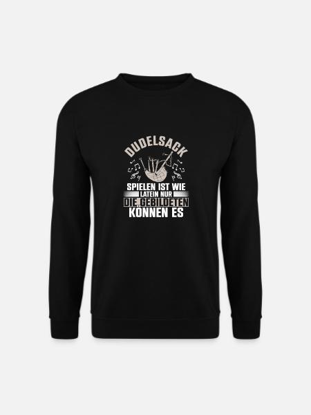 Dudelsack Spiele Ist Wie Latein Nur Die Gebildeten - Unisex Pullover - Schwarz