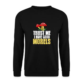 Croyez-moi, j’ai de bonnes morilles drôles de chasse aux champignons - Sweat-shirt Unisexe - noir - Devant - Alina (178cm) & Michal (187cm)