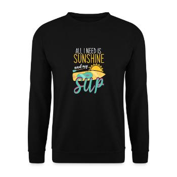 Tout ce dont j’ai besoin, c’est de soleil et de mon SUP Stand-up Paddle - Sweat-shirt Unisexe - noir - Devant - Alina (178cm) & Michal (187cm)
