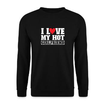 I Love My Hot Girlfriend - Unisex Sweatshirt - black - Front - Alina (178cm) & Michal (187cm)