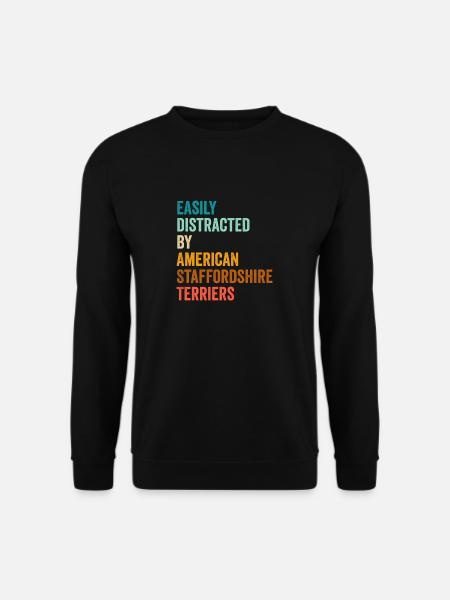 Leicht abgelenkt von American Staffordshire - Unisex Pullover - Schwarz