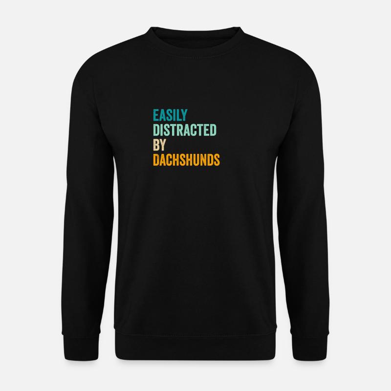 Facilement distrait par les teckels - Sweat-shirt Unisexe - noir