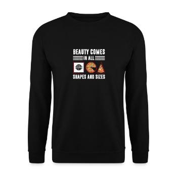 Beauty Comes In All Shapes And Sizes Funny Pizza - Unisex Sweatshirt - black - Front - Alina (178cm) & Michal (187cm)