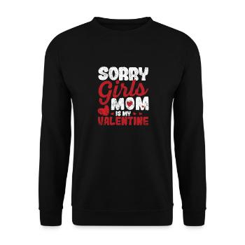 Lustige Valentinstag Mama Sorry Mädchen Mama ist - Unisex Pullover - Schwarz - Vorne - Alina (178cm) & Michal (187cm)