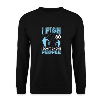 I fish so that I don't fish people who - Unisex Sweatshirt - black - Front - Alina (178cm) & Michal (187cm)