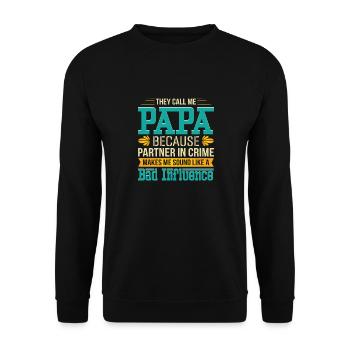 Ils m’appellent Papa Drôle de jour de papa Papa - Sweat-shirt Unisexe - noir - Devant - Alina (178cm) & Michal (187cm)