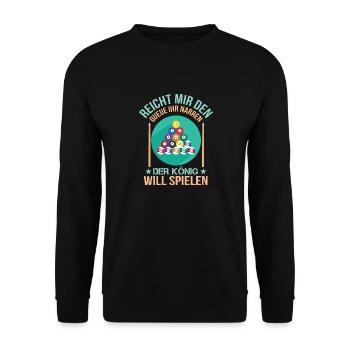 Reicht Mir Den Queue Ihr Narren Billard Pool 9 - Unisex Pullover - Schwarz - Vorne - Alina (178cm) & Michal (187cm)