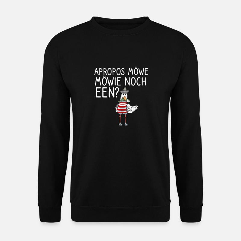 Apropos Möwe Möwie Noch een Norden Norddeutsche - Unisex Pullover - Schwarz