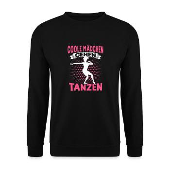 Echte Frauen Können Tanzen. Dance Tanz Sprüche - Unisex Pullover - Schwarz - Vorne - Alina (178cm) & Michal (187cm)