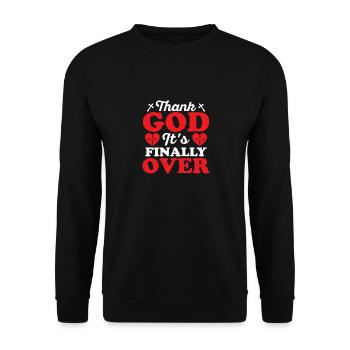 Thank God It's Finally Over Ex-Wife Divorce Divorc - Unisex Sweatshirt - black - Front - Alina (178cm) & Michal (187cm)