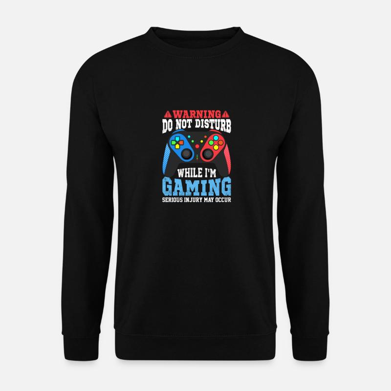not disturb While Gaming - Unisex Sweatshirt - black