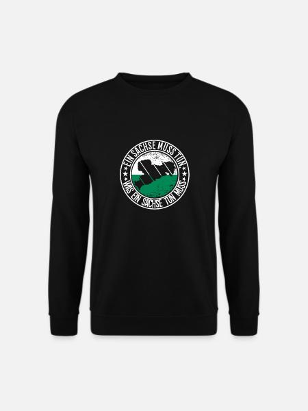 Ein Sachse muss tun - Unisex Pullover - Schwarz