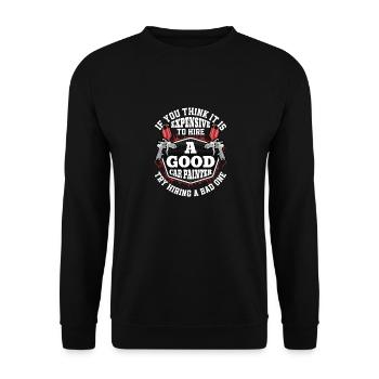 Il est coûteux d’embaucher une bonne technique de peintre automobile - Sweat-shirt Unisexe - noir - Devant - Alina (178cm) & Michal (187cm)