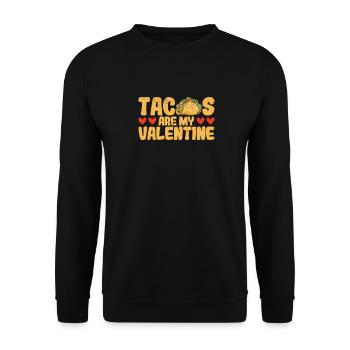 Funny Mexican Food Joke Taco Lover - Unisex Sweatshirt - black - Front - Alina (178cm) & Michal (187cm)