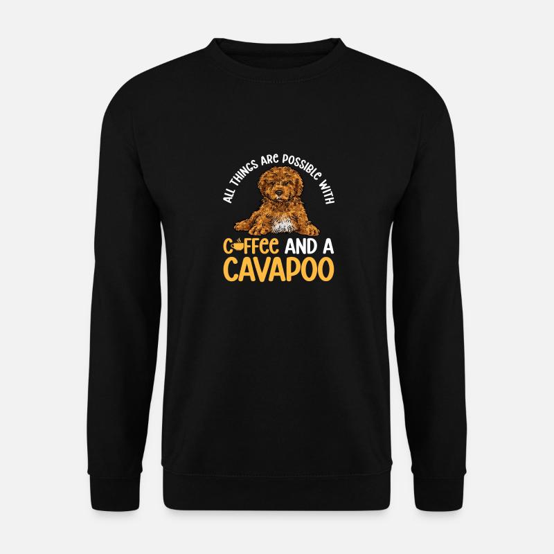 Cavapoo Cavoodle Capoodle Chien - Sweat-shirt Unisexe - noir