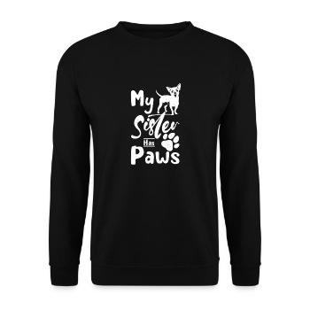 My Sister has paws chihuahua - Unisex Pullover - Schwarz - Vorne - Alina (178cm) & Michal (187cm)