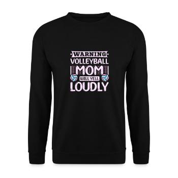 Volleyball mom will yell loudly - Unisex Pullover - Schwarz - Vorne - Alina (178cm) & Michal (187cm)