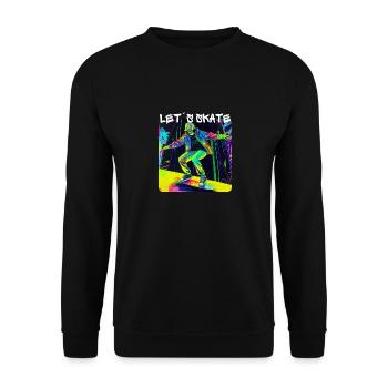 Lets Skate - Cooler Skater Auf Der Straße - - Unisex Pullover - Schwarz - Vorne - Alina (178cm) & Michal (187cm)