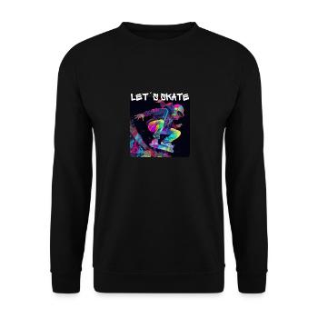 Lets Skate - Cooler Skater Auf Der Straße - - Unisex Pullover - Schwarz - Vorne - Alina (178cm) & Michal (187cm)