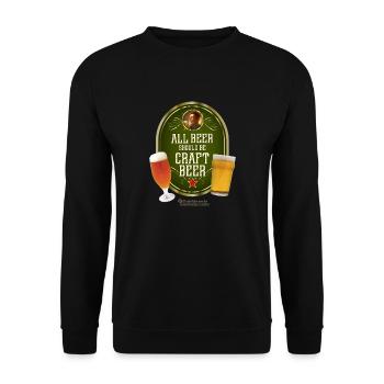 Bier Design Alles Bier sollte Craft Bier sein - Unisex Pullover - Schwarz - Vorne - Alina (178cm) & Michal (187cm)