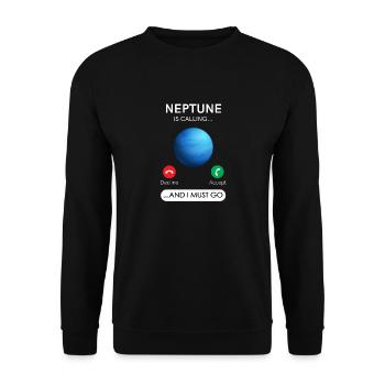 Neptun Ruft An Und Ich Muss Ablehnen, Akzeptieren - Unisex Pullover - Schwarz - Vorne - Alina (178cm) & Michal (187cm)