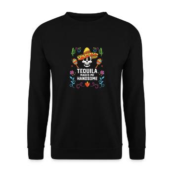 Tequilla Makes Me Handsome Alcoholic Tequila - Unisex Sweatshirt - black - Front - Alina (178cm) & Michal (187cm)