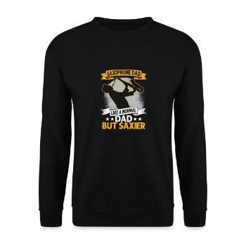 Saxophone Dad Like A Normal Dad But Saxier Saxopho - Unisex Pullover - Schwarz - Vorne - Alina (178cm) & Michal (187cm)