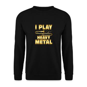 I Play Heavy Metal Trombonist Trombone Player - Unisex Pullover - Schwarz - Vorne - Alina (178cm) & Michal (187cm)