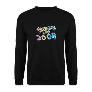 Awesome since 2008 - Unisex Sweatshirt - black - Front - Alina (178cm) & Michal (187cm)