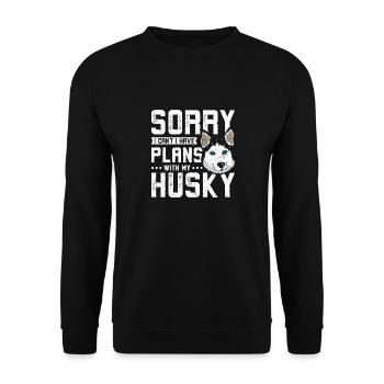 Sorry I can't I have plans with my siberian husky - Unisex Pullover - Schwarz - Vorne - Alina (178cm) & Michal (187cm)
