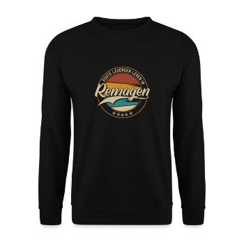 Remagen Echte Legenden leben in Remagener - Unisex Pullover - Schwarz - Vorne - Alina (178cm) & Michal (187cm)